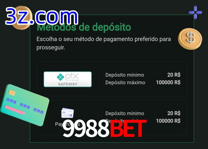 O cassino 9988Bet oferece uma grande variedade de métodos de pagamento